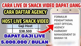 Cara Daftar Live Di Snack Video